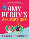 Cover image for Amy Perry's Assumptions